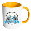 Funny Cycling Cyclist Mug Ride With Me White 11oz Accent Coffee Mugs