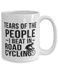 Funny Cyclist Mug Tears Of The People I Beat In Road Cycling Coffee Mug 15oz White