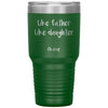 Funny Dad Daughter Tumbler Like Father Like Daughter Oh Crap Laser Etched 30oz Stainless Steel Tumbler