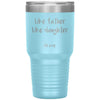 Funny Dad Daughter Tumbler Like Father Like Daughter Oh Crap Laser Etched 30oz Stainless Steel Tumbler