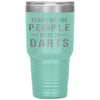 Funny Darts Tumbler Tears Of The People I Beat In Darts Laser Etched 30oz Stainless Steel Tumbler