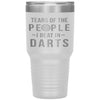 Funny Darts Tumbler Tears Of The People I Beat In Darts Laser Etched 30oz Stainless Steel Tumbler