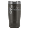 Funny Dog Travel Mug The Dog Father 20oz Stainless Steel Tumbler