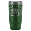Funny Fishing Travel Mug Master Baiter 20oz Stainless Steel Tumbler