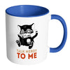 Funny Geek Mug Talk Nerdy To Me White 11oz Accent Coffee Mugs