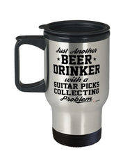 Funny Guitar Picks Collector Travel Mug Just Another Beer Drinker With A Guitar Picks Collecting Problem 14oz Stainless Steel