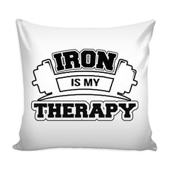 Funny Gym Weightlifting Graphic Pillow Cover Iron Is My Therapy