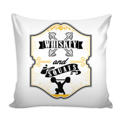 Funny Gym Weightlifting Graphic Pillow Cover Whiskey And Squats