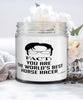 Funny Horse Racing Candle Fact You Are The Worlds B3st Horse Racer 9oz Vanilla Scented Candles Soy Wax