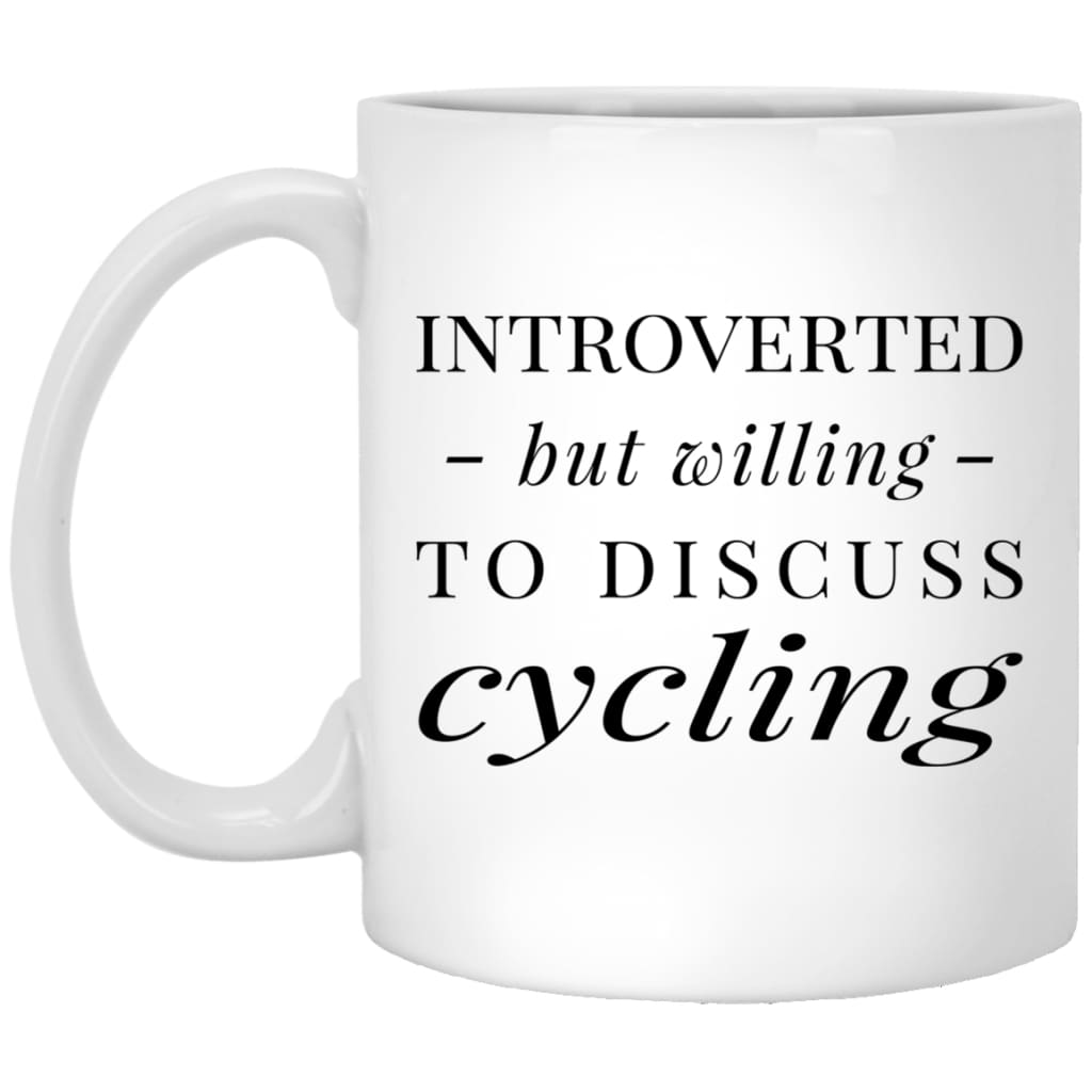Funny Introverted But Willing To Discuss Cycling Coffee Mug 11oz White XP8434