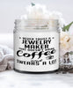 Funny Jewelry Maker Candle Never Trust A Jewelry Maker That Doesn't Drink Coffee and Swears A Lot 9oz Vanilla Scented Candles Soy Wax