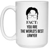 Funny Lawyer Mug Gift Fact You Are The World's Best Lawyer Coffee Cup 15oz White 21504