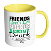 Funny Math Mug Friends Don't Let Friends White 11oz Accent Coffee Mugs