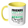 Funny Math Mug Friends Don't Let Friends White 11oz Accent Coffee Mugs