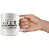 Funny Math Mug I Ate Some Pie And It Was Delicious 11oz White Coffee Mugs