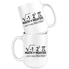 Funny Math Mug I Ate Some Pie And It Was Delicious 15oz White Coffee Mugs