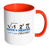 Funny Math Mug I Ate Some Pie And It Was White 11oz Accent Coffee Mugs