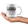 Funny Math Mug Mental Abuse To Humans 11oz White Coffee Mugs