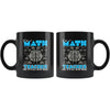 Funny Math Teacher Mug Its All In My Head 11oz Black Coffee Mugs