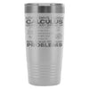 Funny Math Travel Mug Some Days I Wish Calculus 20oz Stainless Steel Tumbler