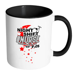 Funny Nursing Mug Night Shift Nurse White 11oz Accent Coffee Mugs