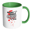 Funny Nursing Mug Night Shift Nurse White 11oz Accent Coffee Mugs