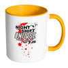 Funny Nursing Mug Night Shift Nurse White 11oz Accent Coffee Mugs