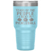 Funny Pickleball Tumbler Tears Of The People I Beat In Pickleball Laser Etched 30oz Stainless Steel