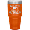 Funny Powerlifter Tumbler Tears Of The People I Beat In Powerlifting 30oz Stainless Steel Tumbler Laser Etched