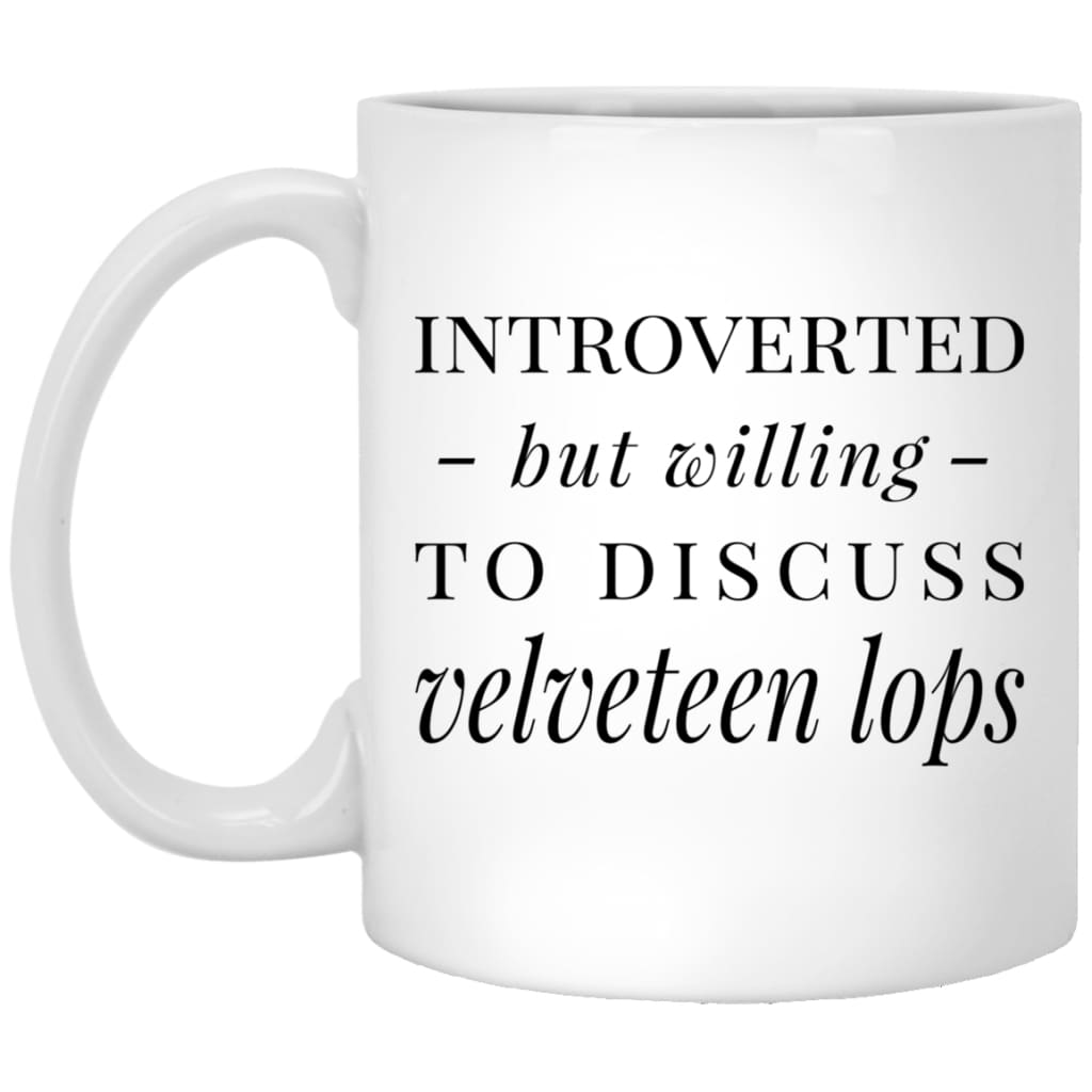 Funny Rabbit Mug Introverted But Willing To Discuss Velveteen Lops Coffee Mug 11oz White XP8434