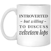 Funny Rabbit Mug Introverted But Willing To Discuss Velveteen Lops Coffee Mug 11oz White XP8434