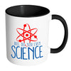 Funny Science Mug Bro, Do You Even Science White 11oz Accent Coffee Mugs