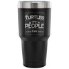 Funny Turtle Travel Mug Turtles Are People Too 30 oz Stainless Steel Tumbler