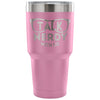 Geek Travel Mug Talk Nerdy With Us 30 oz Stainless Steel Tumbler