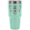 Geek Travel Mug Talk Nerdy With Us 30 oz Stainless Steel Tumbler