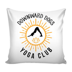 Graphic Pillow Cover Downward Dogs Yoga Club