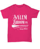 Halloween Shirt Salem Broom Co Finest Quality Enchanted Besoms Since 1692 Unisex T-shirt