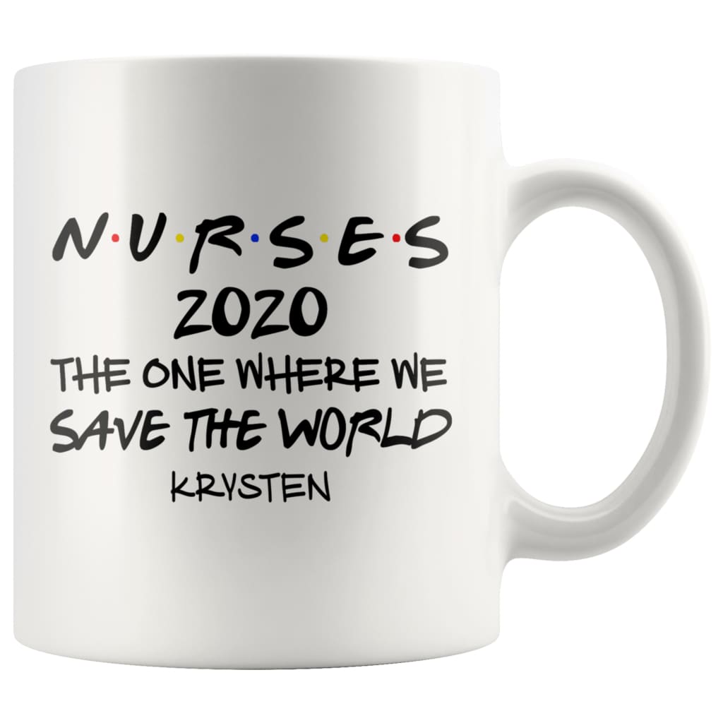 kPena Personalized Nurse Mug The One Where We Save The World