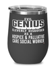 Funny Hospice Palliative Care Social Worker Wine Glass Evil Genius Cleverly Disguised As A Hospice and Palliative Care Social Worker 12oz Stainless Steel Black