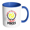 Pisces Zodiac Mug All Men Are Created Equal But White 11oz Accent Coffee Mugs
