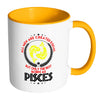 Pisces Zodiac Mug All Men Are Created Equal But White 11oz Accent Coffee Mugs