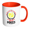 Pisces Zodiac Mug All Men Are Created Equal But White 11oz Accent Coffee Mugs