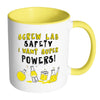 Science Mug Screw Lab Safety I Want Super Powers White 11oz Accent Coffee Mugs