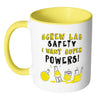 Science Mug Screw Lab Safety I Want Super Powers White 11oz Accent Coffee Mugs