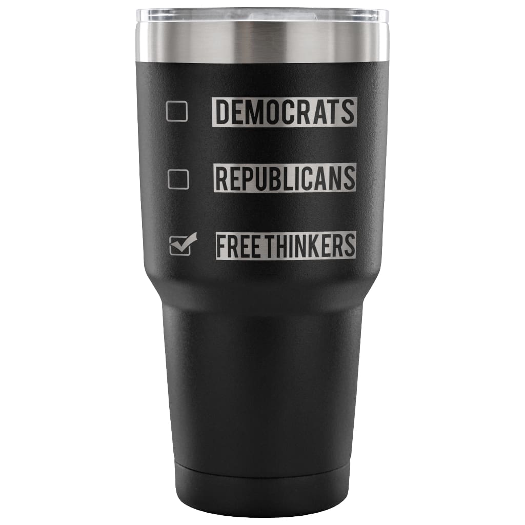 Travel Mug Democrats Republicans Free Tinkers 30 oz Stainless Steel Tumbler