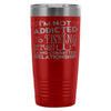 Travel Mug Im Not Addicted To Fishing We're Just 20oz Stainless Steel Tumbler