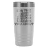 Travel Mug Im The Crazy Grandpa Everyone Warned 20oz Stainless Steel Tumbler