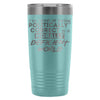 Travel Mug Im Tired Of Being Politically Correct In 20oz Stainless Steel Tumbler