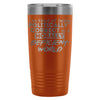 Travel Mug Im Tired Of Being Politically Correct In 20oz Stainless Steel Tumbler