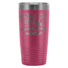Travel Mug Im Tired Of Being Politically Correct In 20oz Stainless Steel Tumbler